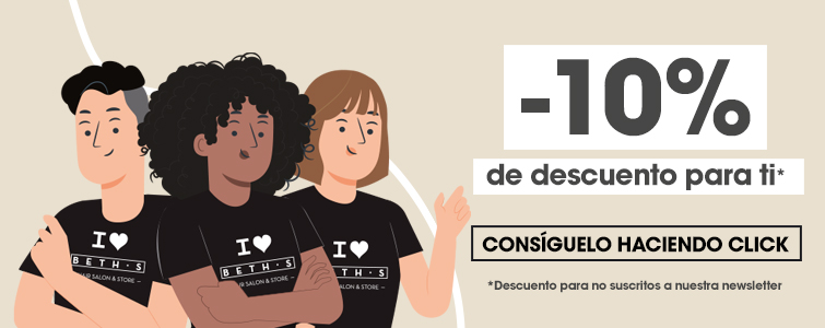 Descuento bienvenida primera compra 10% EN BETH'S HAIR
